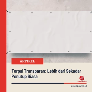 Terpal Transparan: Lebih dari Sekadar Penutup Biasa